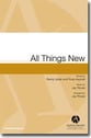 All Things New SATB choral sheet music cover